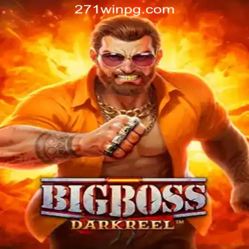 BigBoss: The Ultimate Gaming Experience with 271win.com Oficial Slots Brasil #1