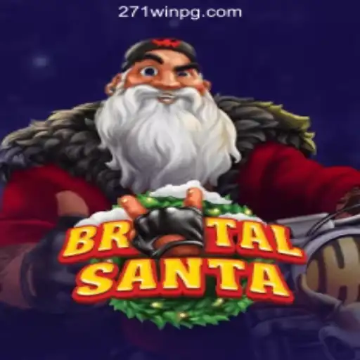 BrutalSanta: The Ultimate Gaming Experience in 271win.com Oficial Slots Brasil #1