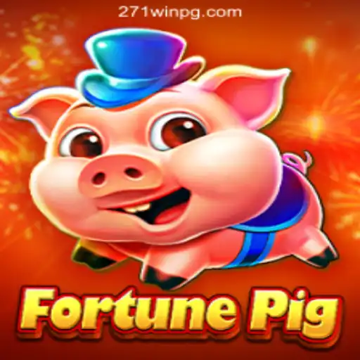 Exploring FortunePig: A Premier Slot Experience at 271win.com Oficial Slots Brasil #1