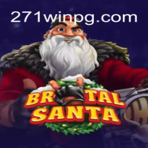 BrutalSanta: The Ultimate Gaming Experience in 271win.com Oficial Slots Brasil #1